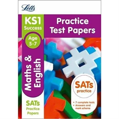 Letts KS1 Revision Success Practice Test Papers : Maths and English (Age 5 7)