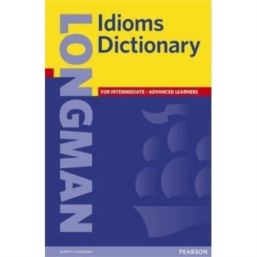 Longman Idioms Dictionary