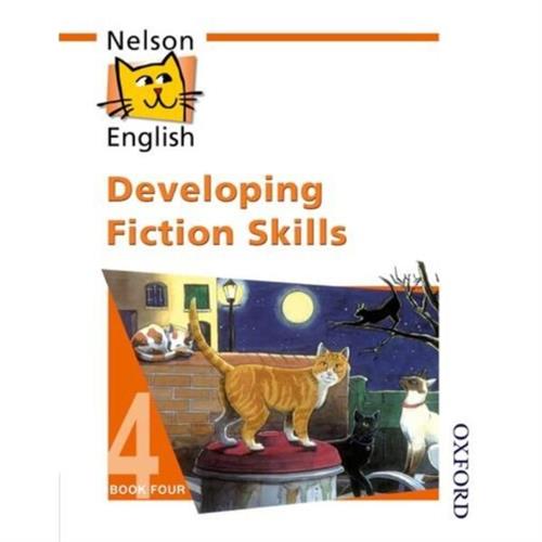 Nelson English Book 4 Developing Fiction Skills