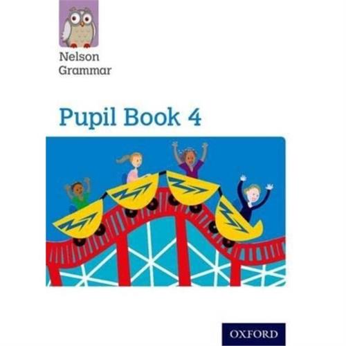 Nelson Grammar Pupil Book 4 Year 4/P5