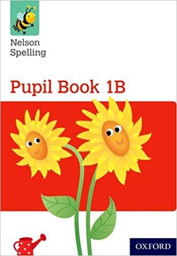 Nelson Spelling Pupil Book 1B Year 1/P2 (Red Level) John Jackman