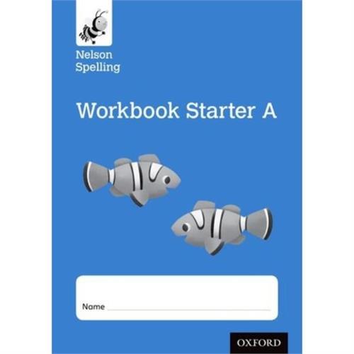 Nelson Spelling Workbook Starter a Reception/P1 (Blue Level) X10