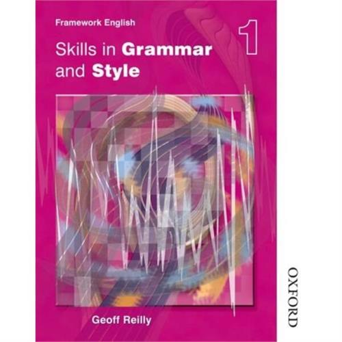 Nelson Thornes Framework English Skills in Grammar and Style Pupil Book 1