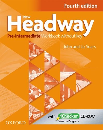 New Headway Pre Intermediate Workbook With Key W/Cd John and Liz Soars