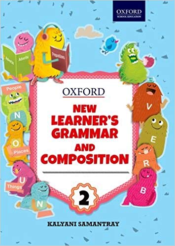 New Learners Grammar & Composition Class 2 Paperback Kalyani Samantray