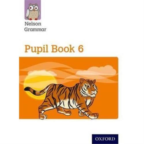 New Nelson Grammar Pupil Book 6 Year 6/P7