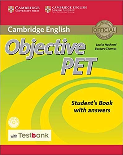 Objective PET Students Book with Answers with CD-ROM with Testbank Book by Louise Hashemi