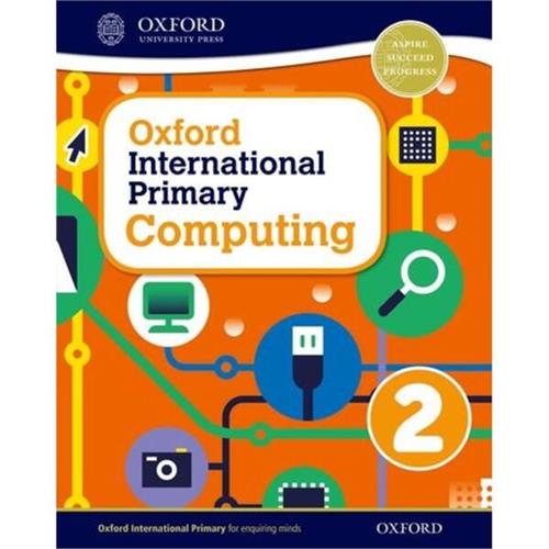 Oxford International Primary Computing: Student Book 2