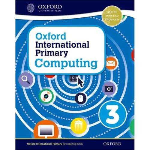 Oxford International Primary Computing: Student Book 3