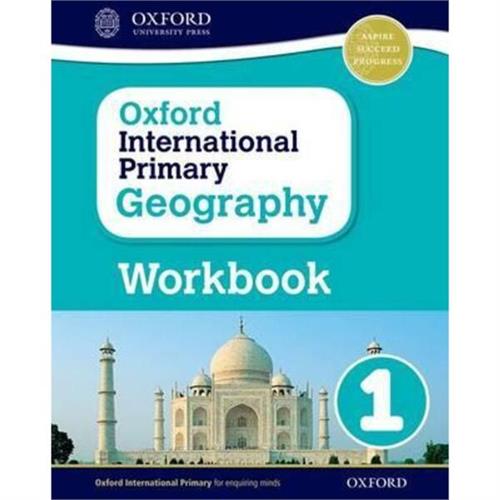 Oxford International Primary Geography: Workbook 1