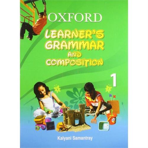 Oxford Learners Grammar and Composition 1