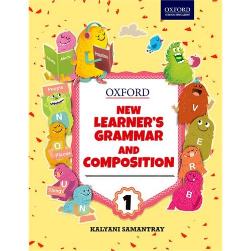 Oxford New Learners Grammar & Composition Class 1 Kalyani Samantray