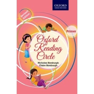 Oxford Reading Circle Primer Revised Edition By Nicholas Horsburgh