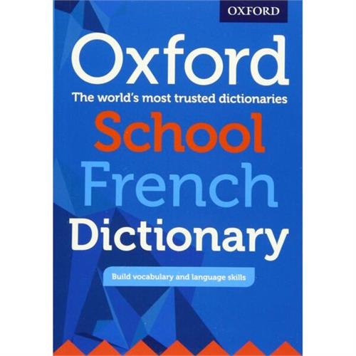 Oxford School French Dictionary