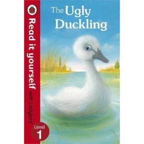 Read it yourself with Ladybird : Level 1 The Ugly Duckling