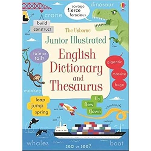 The Usborne Junior Illustrated English Dictionary and Thesaurus