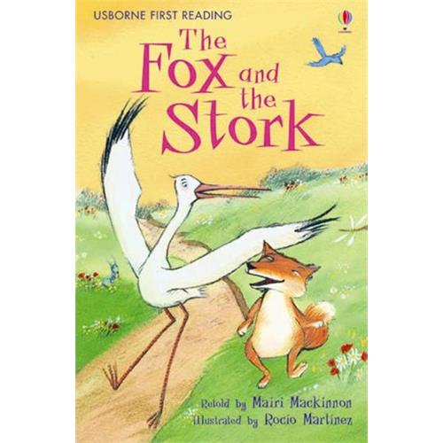 Usborne First Reading Level 1 Fox and the Stork- Mairi Mackinnon