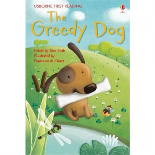 Usborne First Reading Level 1 Greedy Dog Alex Frith