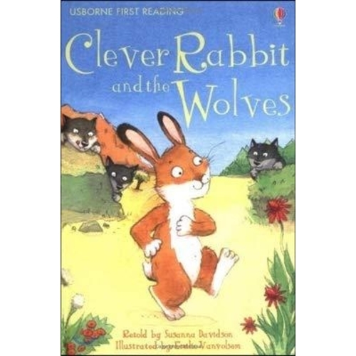 Usborne First Reading Level 2 Clever Rabbit & the Wolves Susanna Davidson