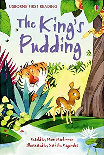 Usborne First Reading : The Kings Pudding Level 3 by Mairi Mackinnon