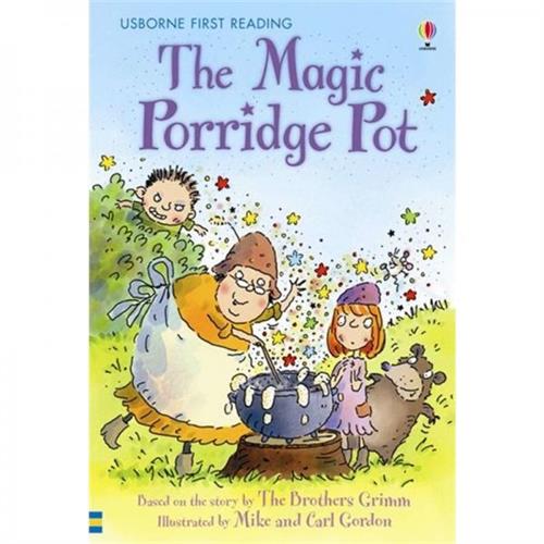 Usborne First Reading : The Magic Porridge Pot