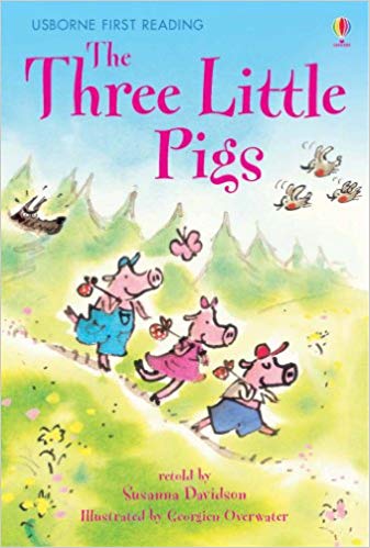 Usborne First Reading : The Three Little Pigs Story Book by Susanna Davidson