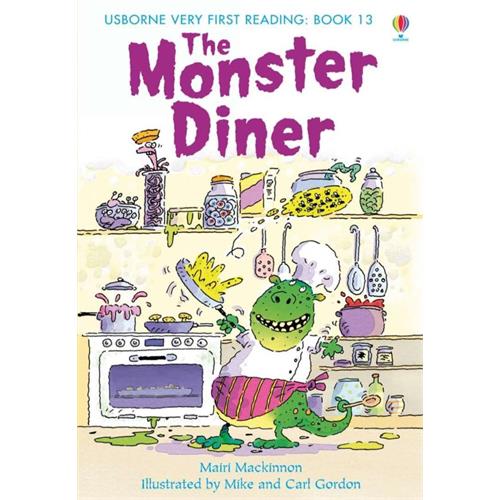 Usborne Very First Reading: Book 13 The Monster Diner Mairi Mackinnon