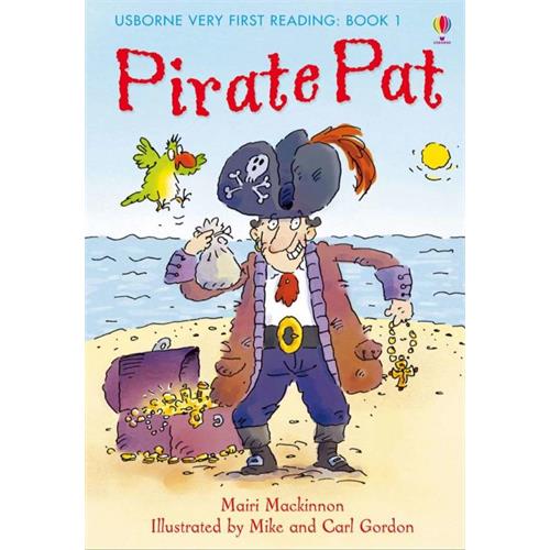 Usborne Very First Reading: Book 1 Pirate Pat Mairi Mackinnon