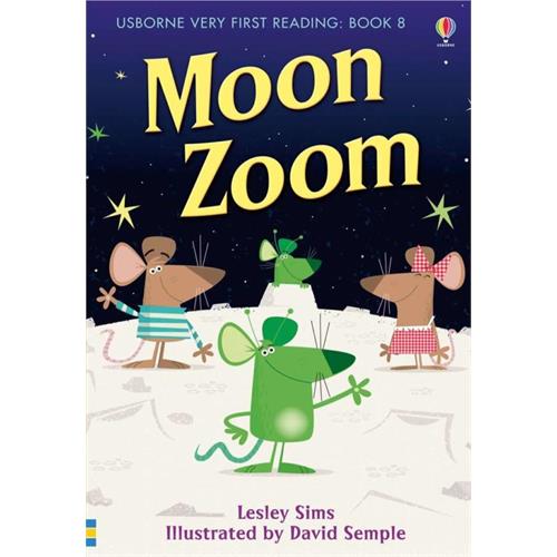 Usborne Very First Reading: Book 8 Moon Zoom Lesley Sims