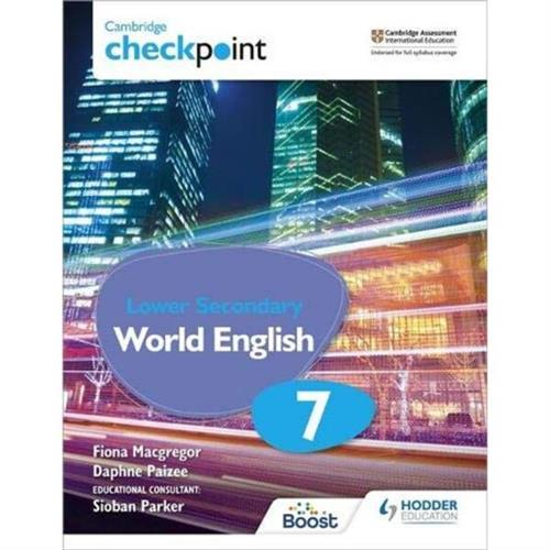 Cambridge Checkpoint Lower Secondary World English Students Book 7