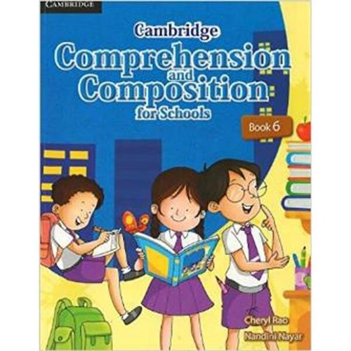 Cambridge Comprehension and Composition for Schools Book 6