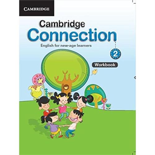 Cambridge Connection English For New Age Learners Workbook 2