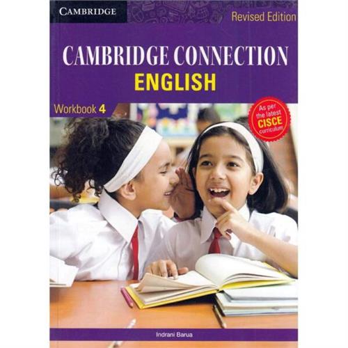 Cambridge Connection English Workbook 4 for ICSE Schools