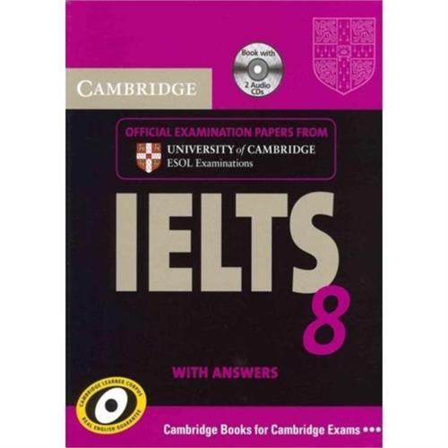 Cambridge English IELTS 8 With Answers and 2 Audio CDs