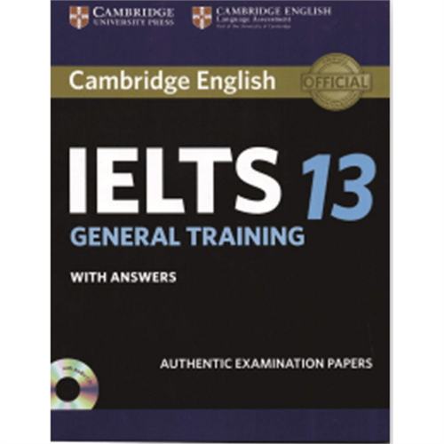 Cambridge IELTS 13 General Training Students Book with Answers