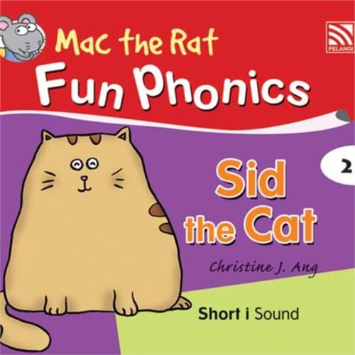 Mac the Rat Fun Phonics 2 : Sid the Cat