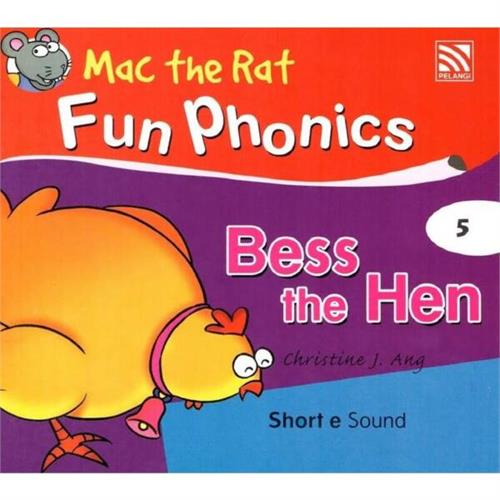 Mac the Rat Fun Phonics 5 : Bess the Hen