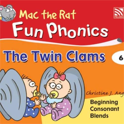 Mac the Rat Fun Phonics 6 : The Twin Clams