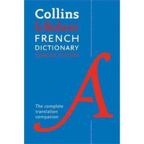 Robert French Concise Dictionary : Your Translation Companion