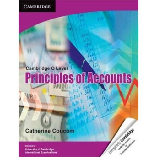 Cambridge O Level Principles of Accounts (Cambridge International Examinations)