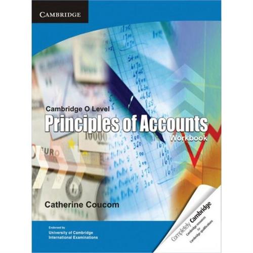 Cambridge O Level Principles of Accounts Workbook