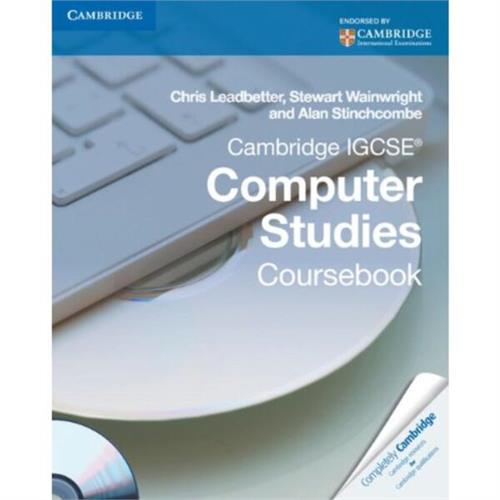 Cambridge IGCSE Computer Studies Coursebook with CD-ROM