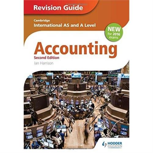 Cambridge International AS and A level Accounting Revision Guide 2nd edition