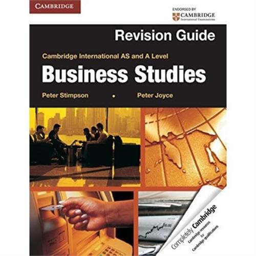 Cambridge International AS and A Level Business Studies Revision Guide