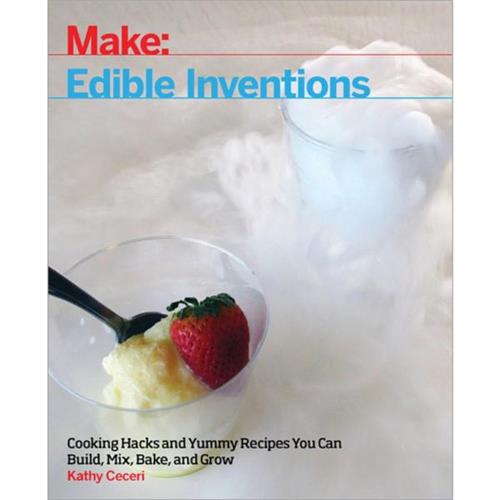 Make : Edible Inventions