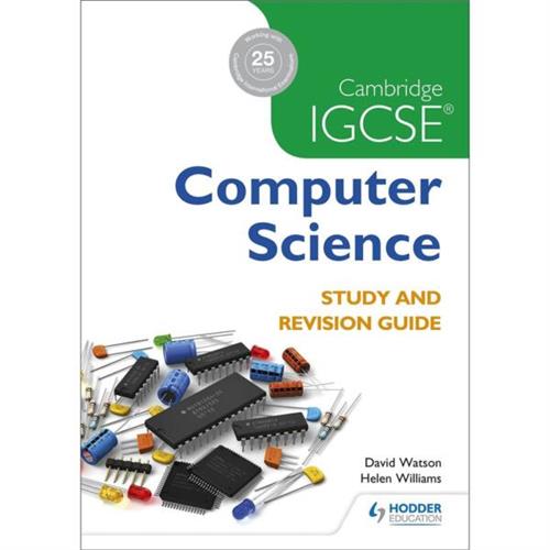 Cambridge IGCSE Computer Science Study and Revision Guide