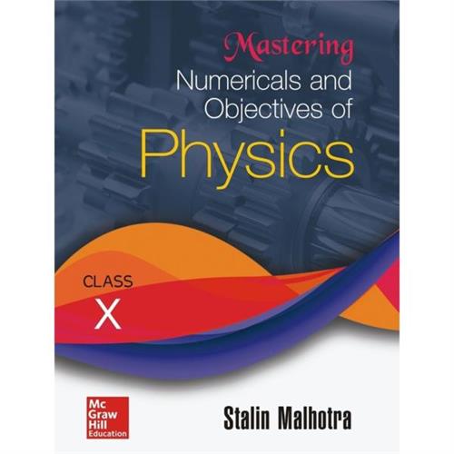 Mastering Numericals and Objectives of Physics for Class X