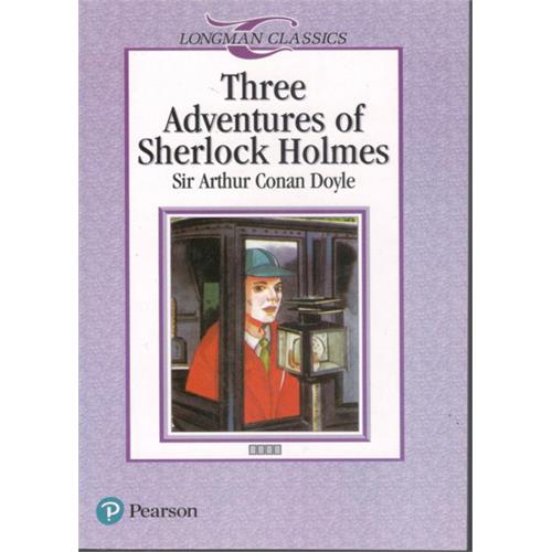 Longman Classics : Three Adventures of Sherlock Holmes Book by Arthur Conan Doyle