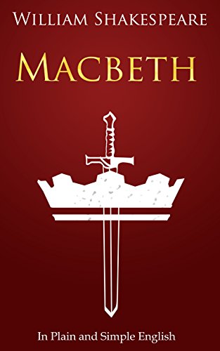 Macbeth In Plain and Simple English Book William Shakespeare