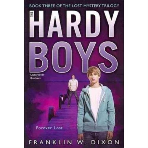 The Hardy Boys : Forever Lost